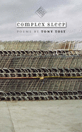 Tost, Tony: Complex Sleep [used paperback]