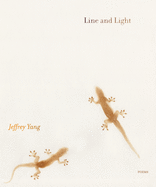 Yang, Jeffrey: Line and Light