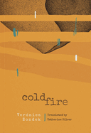 Zondek, Verónica: Cold Fire