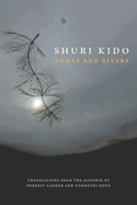 Kido, Shuri: Names and Rivers