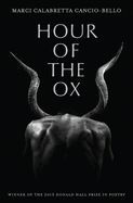 Cancio-Bello, Marci Calabretta: Hour of the Ox