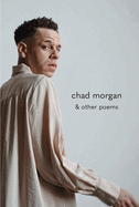 Morgan, Chad: Chad Morgan & Other Poems