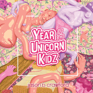 Signed copy of Crawford, Jason B.: Year of the Unicorn Kidz