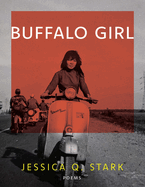 Stark, Jessica Q.: Buffalo Girl