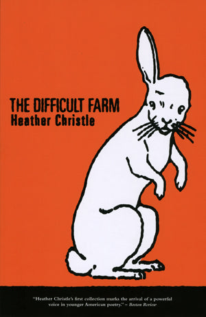 Christle, Heather: The Difficult Farm