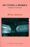 Adnan, Etel: Of Cities & Women (Letters to Fawwaz)