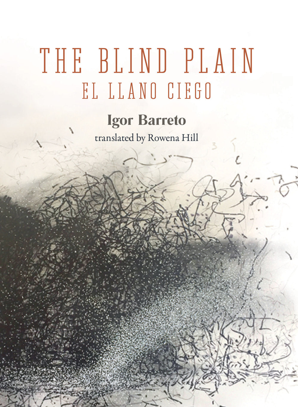 Barreto, Igor: The Blind Plain / El Llano ciego