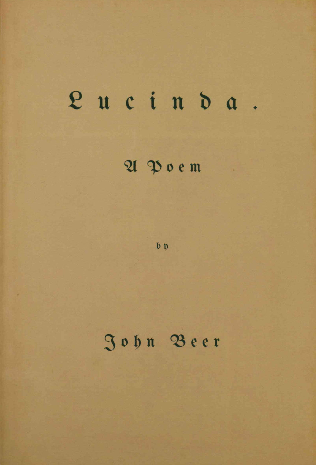 Beer, John: Lucinda: A Poem [used paperback]
