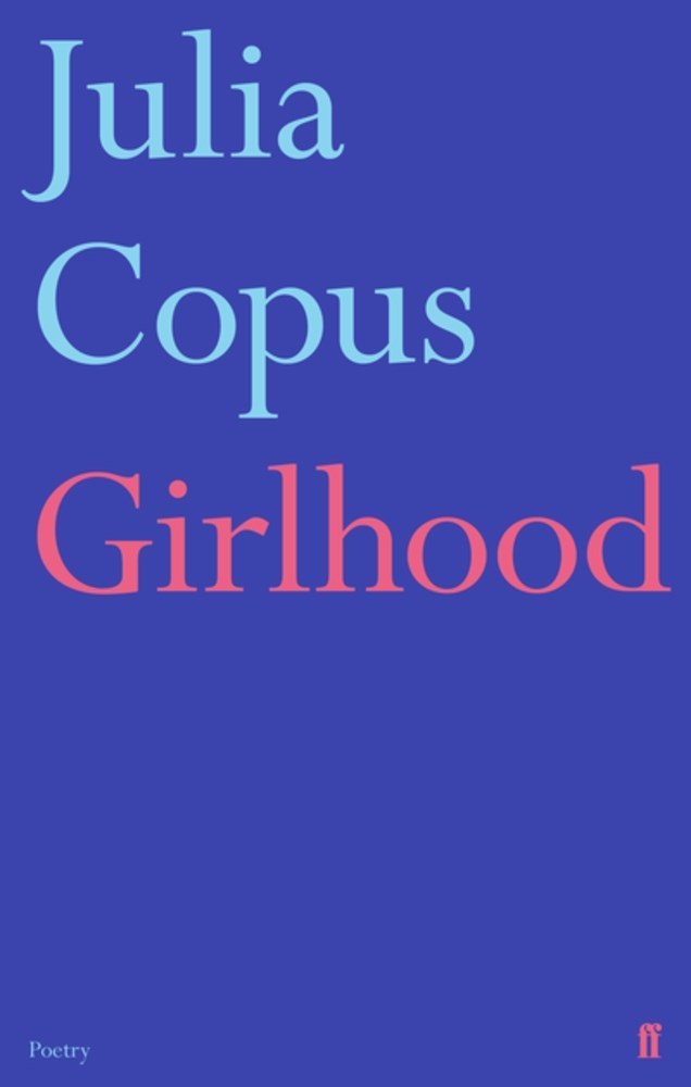 Copus, Julia: Girlhood