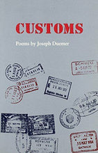 Duemer, Joseph: Customs [used hardcover]