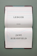 Hirshfield, Jane: Ledger