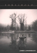 Longenbach, James: Threshold [used paperback]