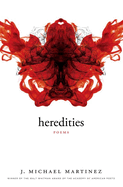 Martinez, J. Michael: Heredities [used paperback]