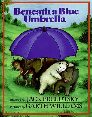 Prelutsky, Jack: Beneath a Blue Umbrella [used hardcover]