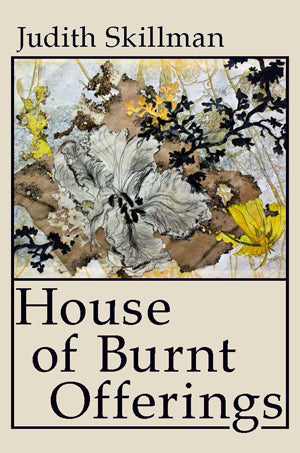 Skillman, Judith: The House of Burnt Offerings [used paperback]
