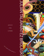 Brolaski, Julian Talamantez: Advice for Lovers