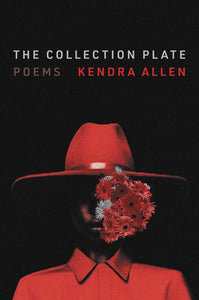 Allen, Kendra: The Collection Plate