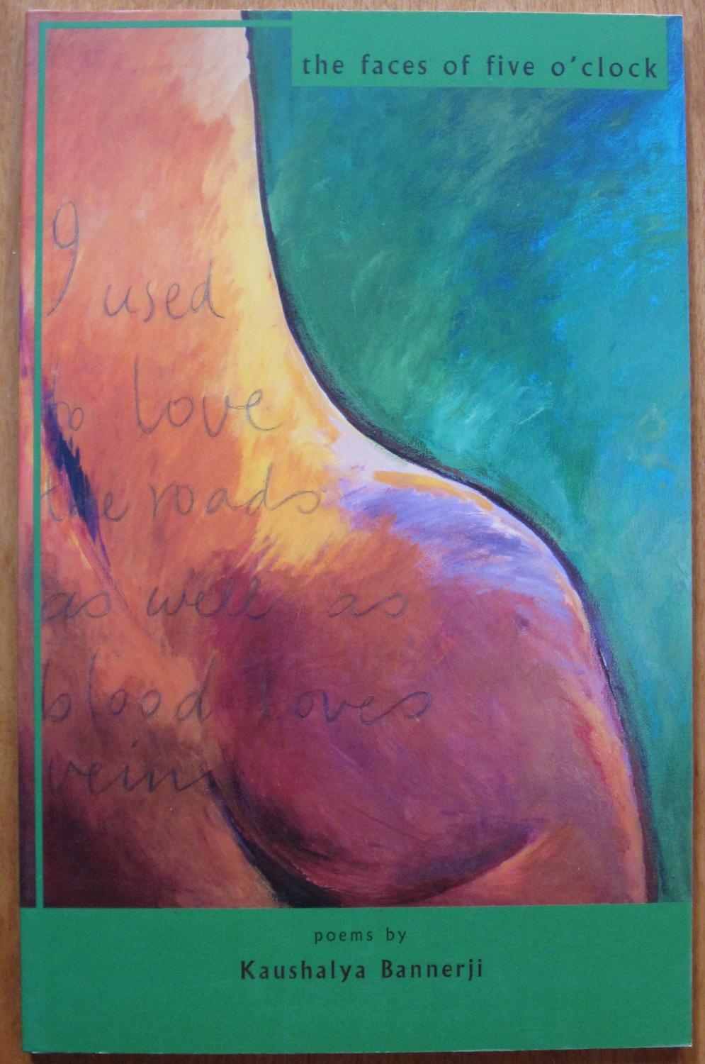 Bannerji, Kaushalya: The Faces of Five O'Clock [used paperback]