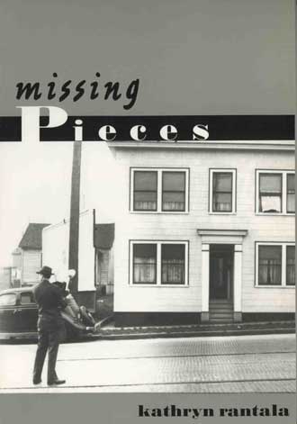 Rantala, Kathryn: Missing Pieces: A Coroner's Companion [used paperback]