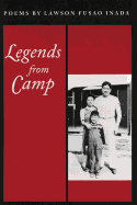 Inada, Lawson Fusao: Legends from Camp [used paperback]