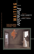 Goett, Lise: Waiting for the Paraclete [used paperback]