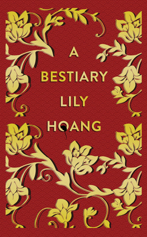 Hoang, Lily: A Bestiary