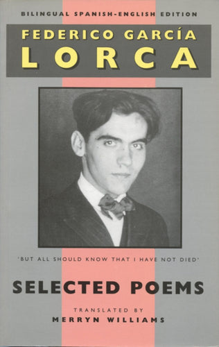 García Lorca, Federico: Selected Poems