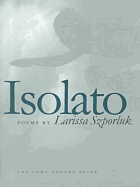 Szporluk, Larissa: Isolato [used paperback]