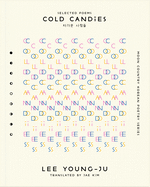 Lee, Young-ju: Cold Candies: Selected Poems