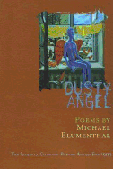 Blumenthal, Michael: Dusty Angel [used paperback]