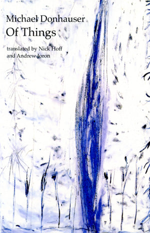 Donhauser, Michael: Of Things [used paperback]