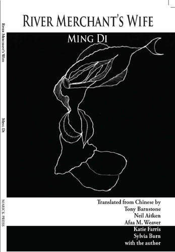Ming Di: River Merchant's Wife [used paperback]