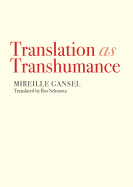 Gansel, Mireille: Translation as Transhumance