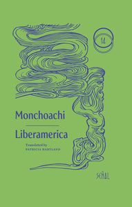 Monchoachi: Liberamerica