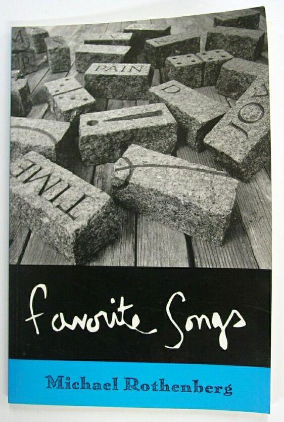Rothenberg, Michael: Favorite Songs [used paperback]