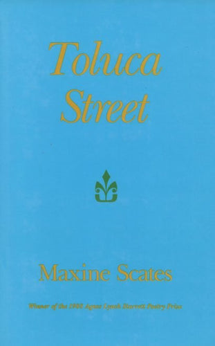 Scates, Maxine: Toluca Street [used paperback]