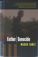 Tamez, Margo: Father | Genocide