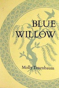 Tenenbaum, Molly: Blue Willow [used chapbook]