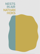 Hoks, Nathan: Nests in Air