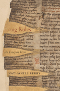 Perry, Nathaniel: Long Rules: An Essay in Verse
