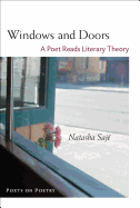 Sajé, Natasha: Windows & Doors: A Poet Reads Literary Theory [used paperback]