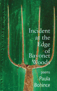 Bohince, Paula: Incident at the Edge [used paperback]