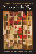 Zurita, Raúl & Forrest Gander (eds.): Pinholes in the Night: Essential Poems from Latin America