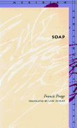 Ponge, Francis: Soap