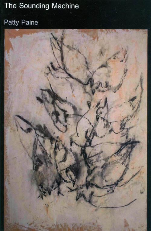 Paine, Patty: The Sounding Machine [used paperback]