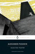Pushkin, Alexander: Selected Poetry