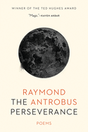 Antrobus, Raymond: The Perseverance