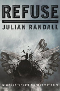 Randall, Julian: Refuse