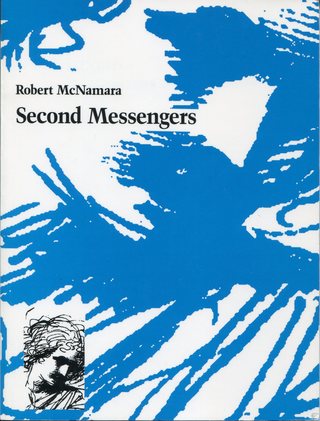 McNamara, Robert: Second Messengers [used paperback]