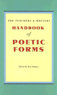 Padgett, Ron (ed.): The Teachers & Writers Handbook of Poetic Forms [used paperback]